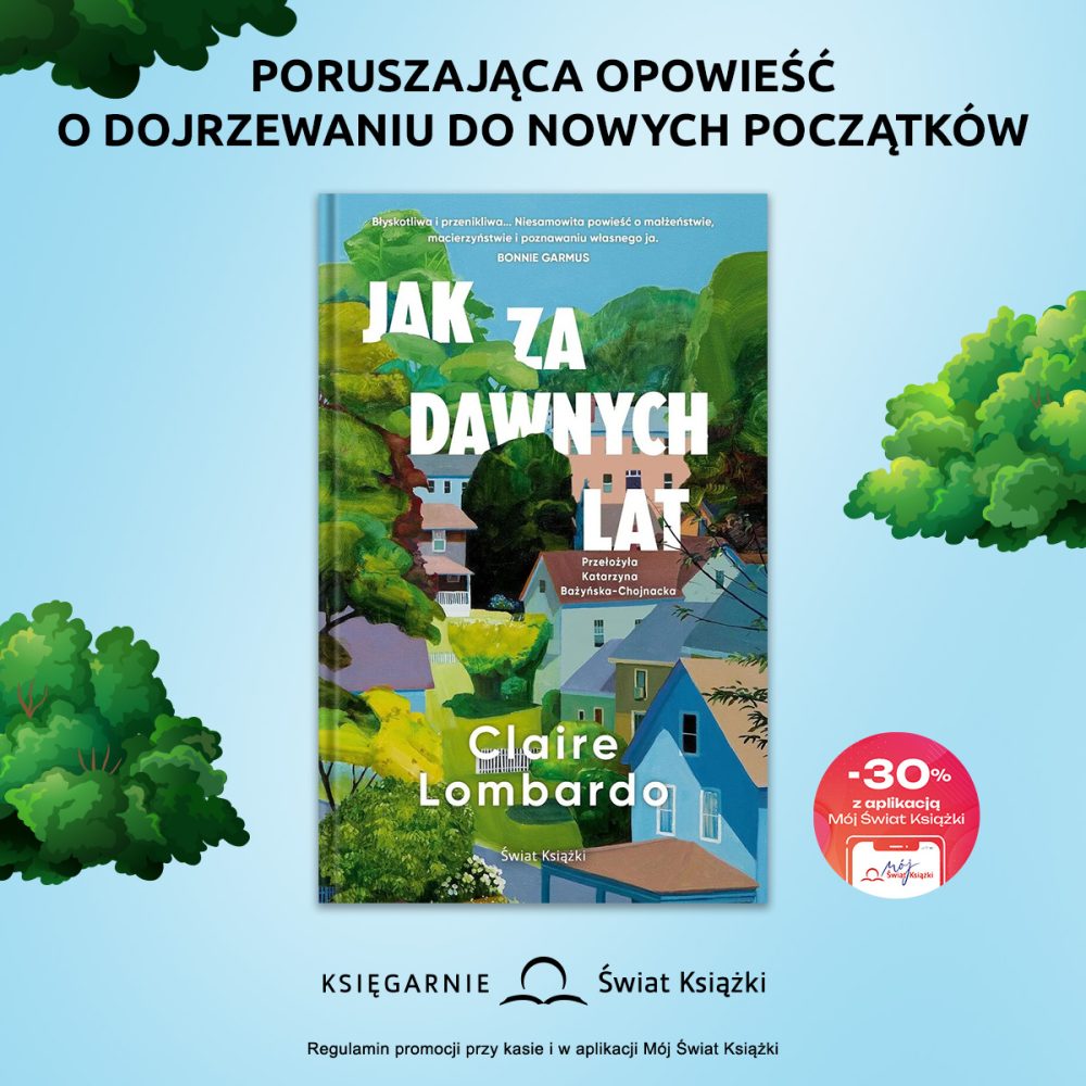 Promocja książki Jak za dawnych lat z rabatem 30 procent w Świecie Książki